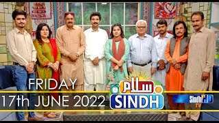 Salam Sindh | 17/06/2022