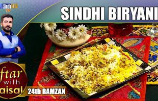 Sindhi Biryani | Iftar With Faisal | 24th Ramzan | SindhTVHD Cooking Show