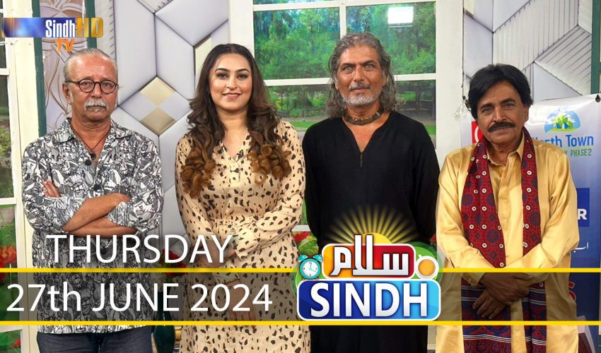 Salam Sindh | 27/06/2024 | Sindh TV Morning Show | SindhTVHD