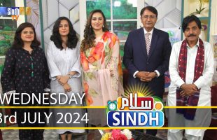 Salam Sindh | 03/07/2024 | Sindh TV Morning Show | SindhTVHD