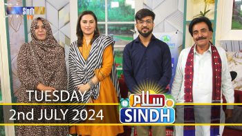 Salam Sindh | 02/07/2024 | Sindh TV Morning Show | SindhTVHD