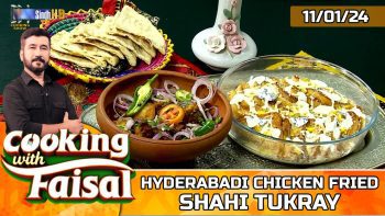 Hyderabadi Chicken Fried | Shahi Tukray | Cooking With Faisal | SindhTVHD Cooking Show