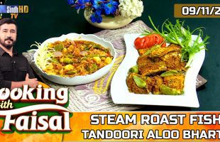 Steam Roast Fish | Tandoori Aloo Bharta | Cooking With Faisal | SindhTVHD Cooking Show