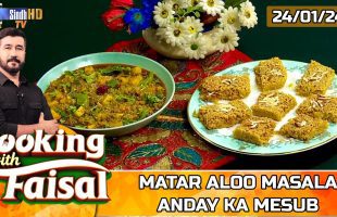 Matar Aloo Masala | Anday Ka Mesub | Cooking With Faisal | SindhTVHD Cooking Show