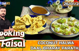 Coconut Halwa | Daal Bharay Parathay | Cooking With Faisal | SindhTVHD Cooking Show