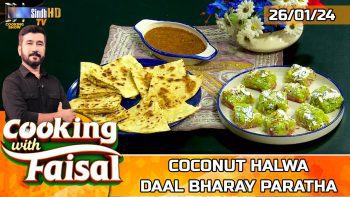 Coconut Halwa | Daal Bharay Parathay | Cooking With Faisal | SindhTVHD Cooking Show