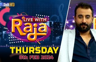 Live With Raja | 08/02/2024 | SindhTVHD