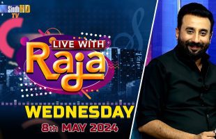 Live With Raja | 08/05/2024 | SindhTVHD