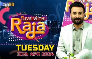 Live With Raja | 30/04/2024 | SindhTVHD