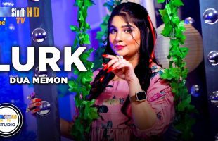 Lurk | Dua Memon | Sindh Music Studio | Season 1