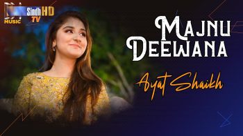 Majnu Deewana | Ayat Shaikh