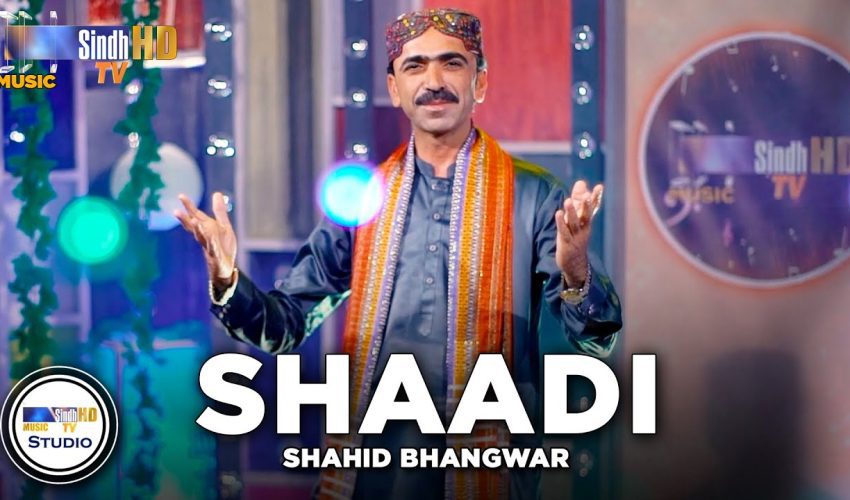 Shaadi | Shahid Bhangwar | Sindh Music Studio | Season 1