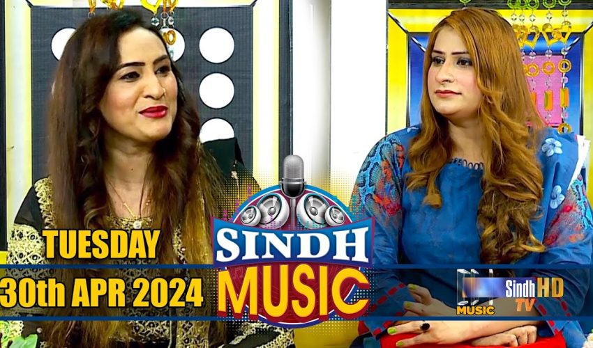 Sindh Music | 30/04/2024 | Naaz Ali Naaz | Music Show | SindhTVHD Music