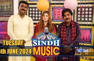 Sindh Music | 25/06/2024 | Gulzar Gul | Music Show | SindhTVHD Music