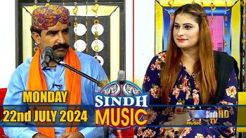 Sindh Music | 22/07/2024 | Ahsan Ali Brohi | Music Show | SindhTVHD Music