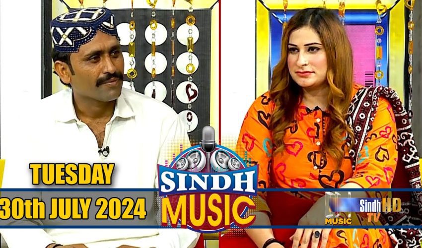 Sindh Music | 30/07/2024 | Ayaz Hussain Chandio | Music Show | SindhTVHD Music