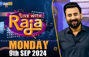 Live With Raja | 09/09/2024 | SindhTVHD