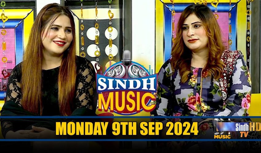 Sindh Music | 09/09/2024 | Ayat Ali | Music Show | SindhTVHD Music