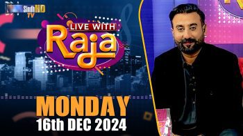 Live With Raja | 16/12/2024 | SindhTVHD