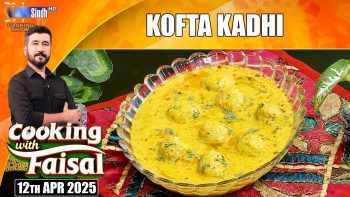 Kofta Kadhi | Cooking With Faisal | SindhTVHD Cooking Show