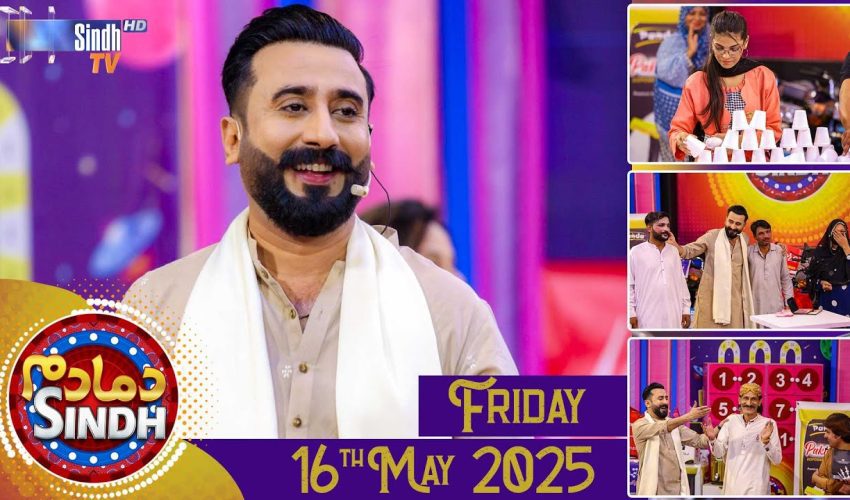 Dama Dam Sindh | Friday | 16th May 2025 | Sindh TV Game Show | SindhTVHD