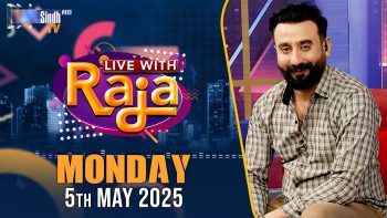 Live With Raja | 05/05/2025 | SindhTVHD