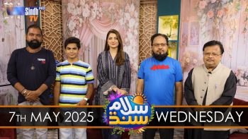 Salam Sindh | 07/05/2025 | Sindh TV Morning Show | SindhTVHD