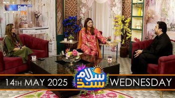 Salam Sindh | 14/05/2025 | Sindh TV Morning Show | SindhTVHD