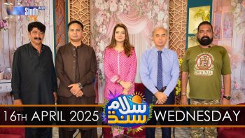Salam Sindh | 16/04/2025 | Sindh TV Morning Show | SindhTVHD
