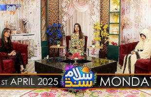 Salam Sindh | 21/04/2025 | Sindh TV Morning Show | SindhTVHD