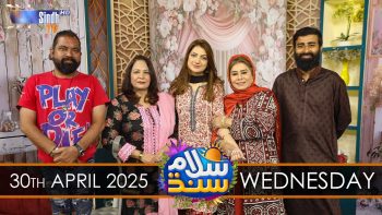 Salam Sindh | 30/04/2025 | Sindh TV Morning Show | SindhTVHD