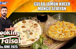 Gulab Jamun Kheer | Mango Seviyan | Cooking With Faisal | SindhTVHD Cooking Show