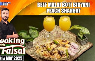 Beef Malai Boti Biryani | Peach Sharbat | Cooking With Faisal | SindhTVHD Cooking Show