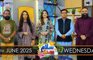 Salam Sindh | 18/06/2025 | Sindh TV Morning Show | SindhTVHD