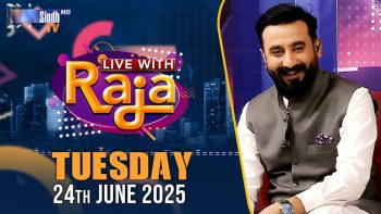 Live With Raja | 24/06/2025 | SindhTVHD