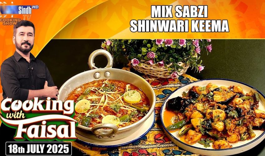 Mix Sabzi | Shinwari Keema | Cooking With Faisal | SindhTVHD Cooking Show