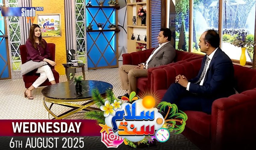 Salam Sindh | 06/08/2025 | Sindh TV Morning Show | SindhTVHD