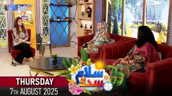 Salam Sindh | 07/08/2025 | Sindh TV Morning Show | SindhTVHD