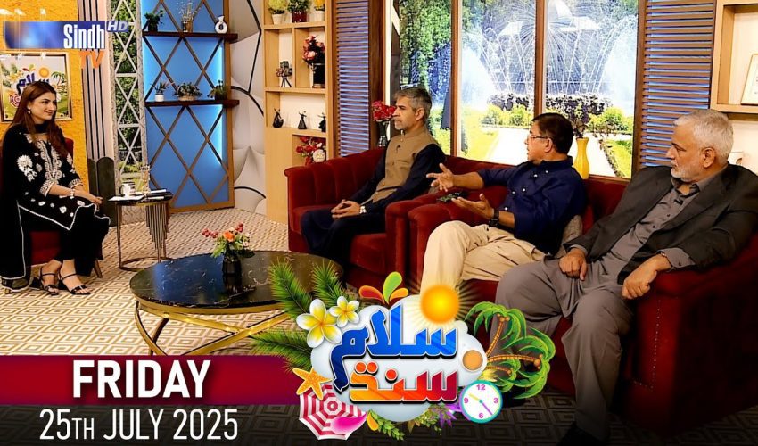 Salam Sindh | 25/07/2025 | Sindh TV Morning Show | SindhTVHD