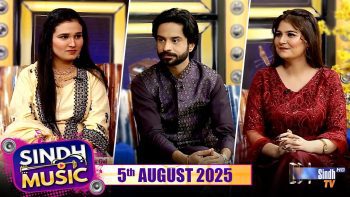 Sindh Music | 05/08/2025 | Shehnila Gul | Music Show | SindhTVHD