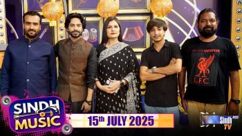 Sindh Music | 15/07/2025 | Sajid Ali & Jawad Ahmed | Music Show | SindhTVHD