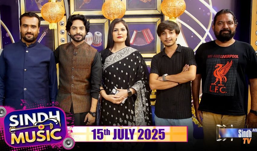 Sindh Music | 15/07/2025 | Sajid Ali & Jawad Ahmed | Music Show | SindhTVHD
