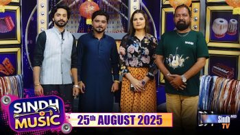 Sindh Music | 25/08/2025 | Raja Samo | Music Show | SindhTVHD