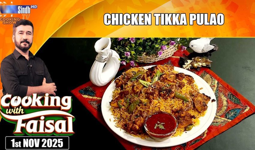 Chicken Tikka Pulao | Cooking With Faisal | SindhTVHD Cooking Show