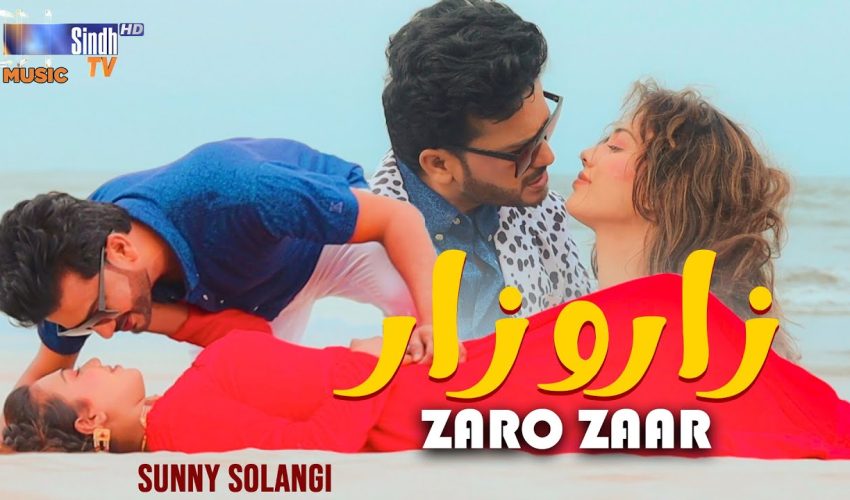 Zaro Zaar | Sunny Solangi | Sindhi Song 2025 | SindhTVHD Music