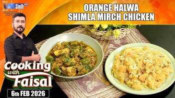 Orange Halwa | Shimla Mirch Chicken | Cooking With Faisal | SindhTVHD Cooking Show