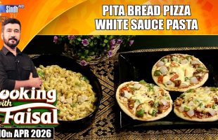 Pita Bread Pizza | White Sauce Pasta | Cooking With Faisal | SindhTVHD Cooking Show