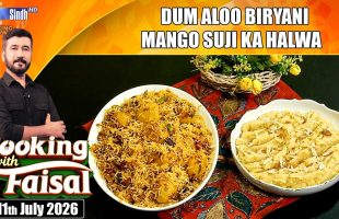 Dum Aloo Biryani | Mango Suji Halwa | Cooking With Faisal | SindhTVHD Cooking Show