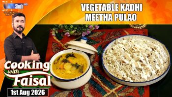 Vegetable Kadhi | Meetha Pulao | Cooking With Faisal | SindhTVHD Cooking Show